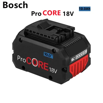 CORE18V 10,0 אה ProCORE תחליף Batterie für Bosch18V Professionelle מערכת אלחוטי Werkzeuge BAT609 BAT618 GBA18V80 21700 Zelle
